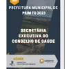 Apostila Secretária Executiva Do Conselho De Saúde Prefeitura de Pium TO 2023