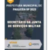 Apostila Secretário Da Junta De Serviços Militar Prefeitura de Paulicéia SP 2023