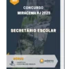 Apostila Secretário Escolar Concurso Miracema RJ 2023