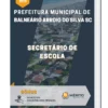 Apostila Secretário de Escola Prefeitura de Balneário Arroio do Silva SC 2023