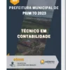 Apostila Técnico Em Contabilidade Prefeitura de Pium TO 2023