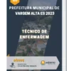 Apostila Técnico de Enfermagem Prefeitura de Vargem Alta ES 2023