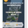 Apostila Técnico de Saúde Bucal Prefeitura de Santarém PA 2023