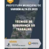 Apostila Técnico de Segurança do Trabalho Prefeitura de Vargem Alta ES 2023