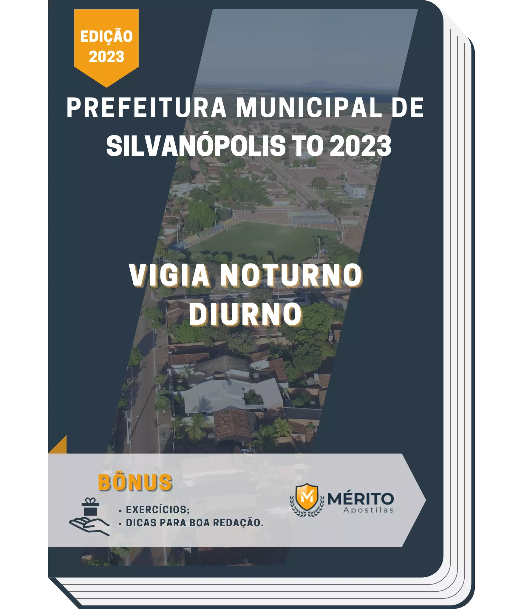Apostila Vigia Noturno Diurno Prefeitura de Silvanópolis TO 2023