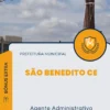 Apostila Agente Administrativo Prefeitura São Benedito CE 2024