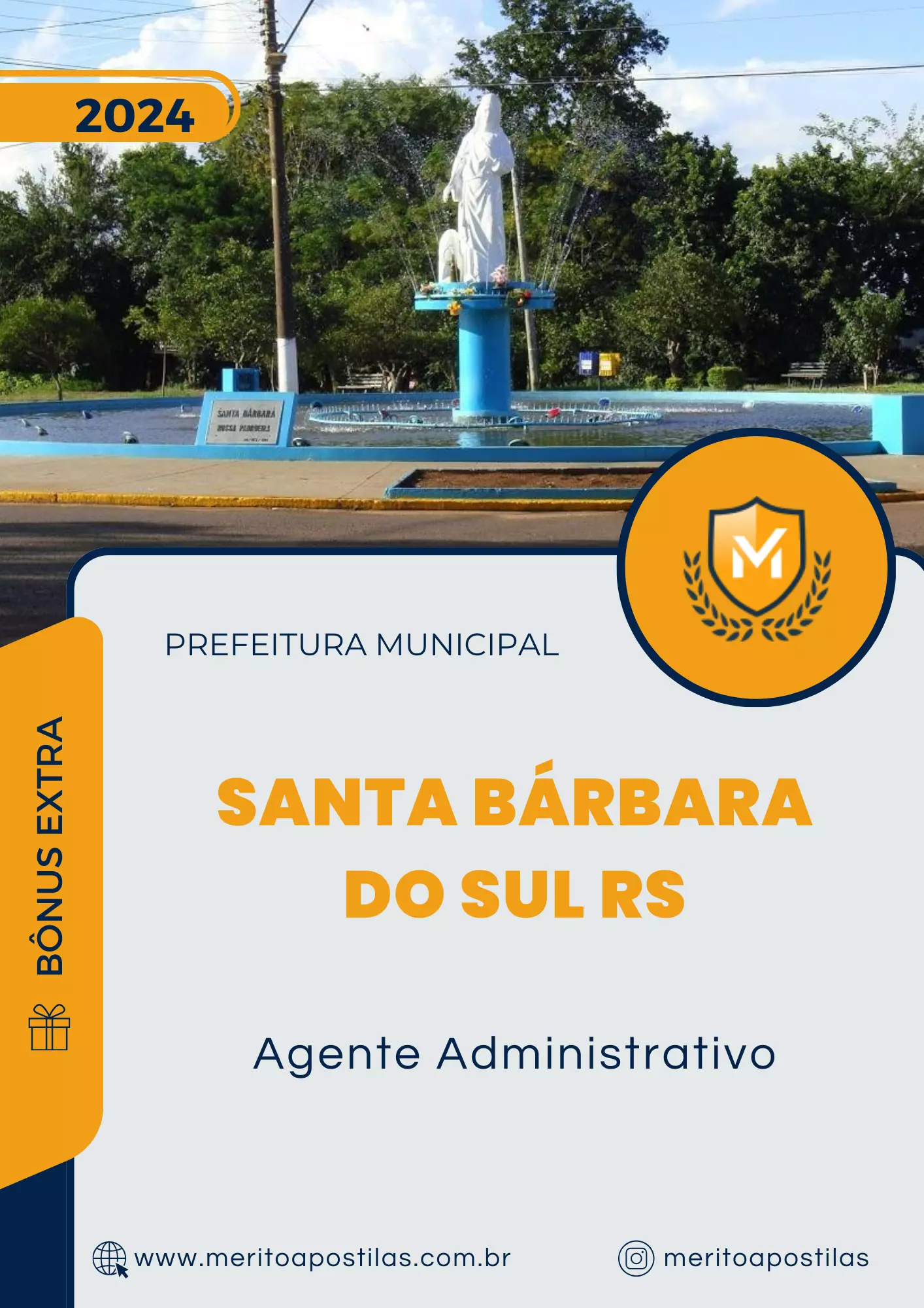 Apostila Agente Administrativo Prefeitura de Santa Bárbara do Sul RS 2024