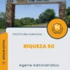 Apostila Agente Administrativo Prefeitura de Riqueza SC 2024