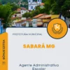 Apostila Agente Administrativo Escolar Prefeitura de Sabará MG 2024