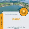 Apostila Agente Comunitário da Saúde Prefeitura de Itaí SP 2024