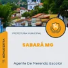 Apostila Agente De Merenda Escolar Prefeitura de Sabará MG 2024