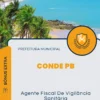 Apostila Agente Fiscal De Vigilância Sanitária Prefeitura de Conde PB 2024