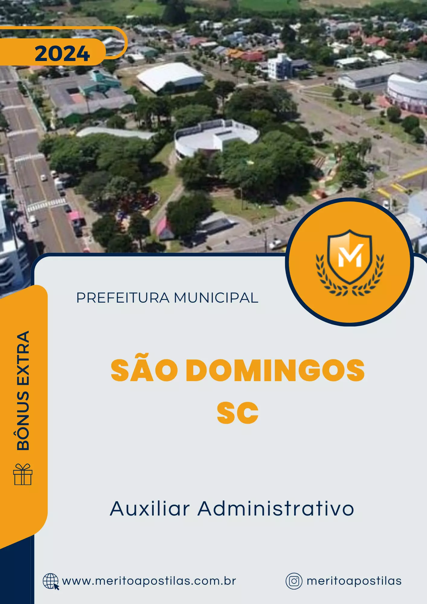 Apostila Auxiliar Administrativo Prefeitura de São Domingos SC 2024