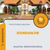 Apostila Auxiliar Administrativo Prefeitura de Rondon PR 2024