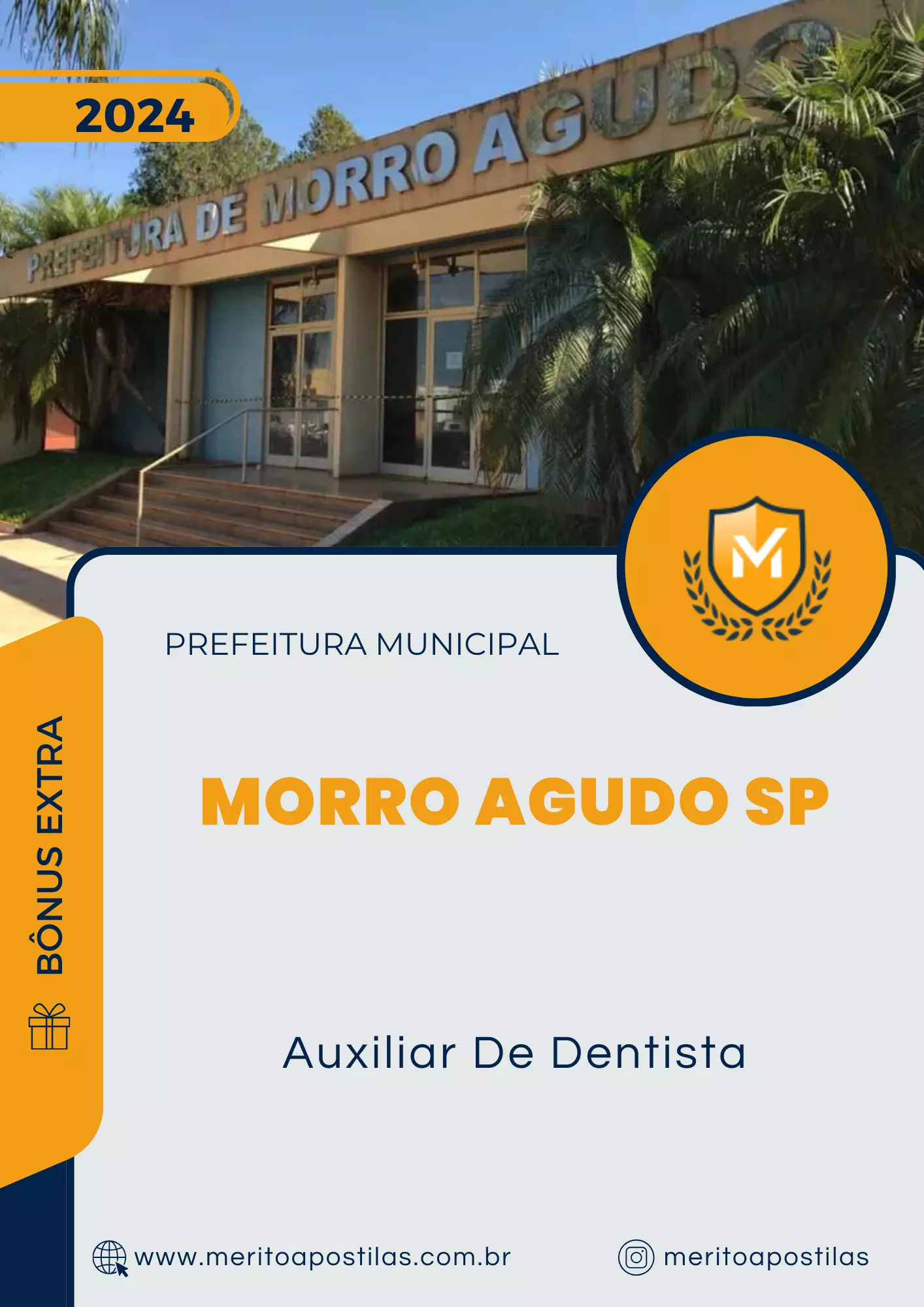 Apostila Auxiliar De Dentista Prefeitura de Morro Agudo SP 2024