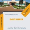 Apostila Auxiliar De Odontologia Prefeitura de Goioxim PR 2024