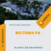 Apostila Auxiliar De Secretaria Prefeitura de Belterra PA 2024