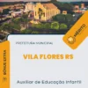 Apostila Auxiliar de Educação Infantil Prefeitura de Vila Flores RS 2024