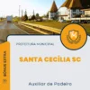 Apostila Auxiliar de Padeiro Prefeitura de Santa Cecília SC 2024