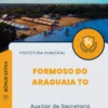 Apostila Auxiliar de Secretaria Prefeitura de Formoso do Araguaia TO 2024