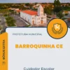 Apostila Cuidador Escolar Prefeitura de Barroquinha CE 2024