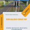Apostila Diretor de Escola de Ensino Fundamental Prefeitura de Osvaldo Cruz SP 2024