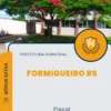 Apostila Fiscal Prefeitura Formigueiro RS 2024
