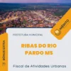 Apostila Fiscal de Atividades Urbanas Prefeitura de Ribas do Rio Pardo MS 2024