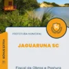 Apostila Fiscal de Obras e Postura Prefeitura de Jaguaruna SC 2024