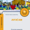 Apostila Fisioterapeuta Prefeitura de Jutaí AM 2024