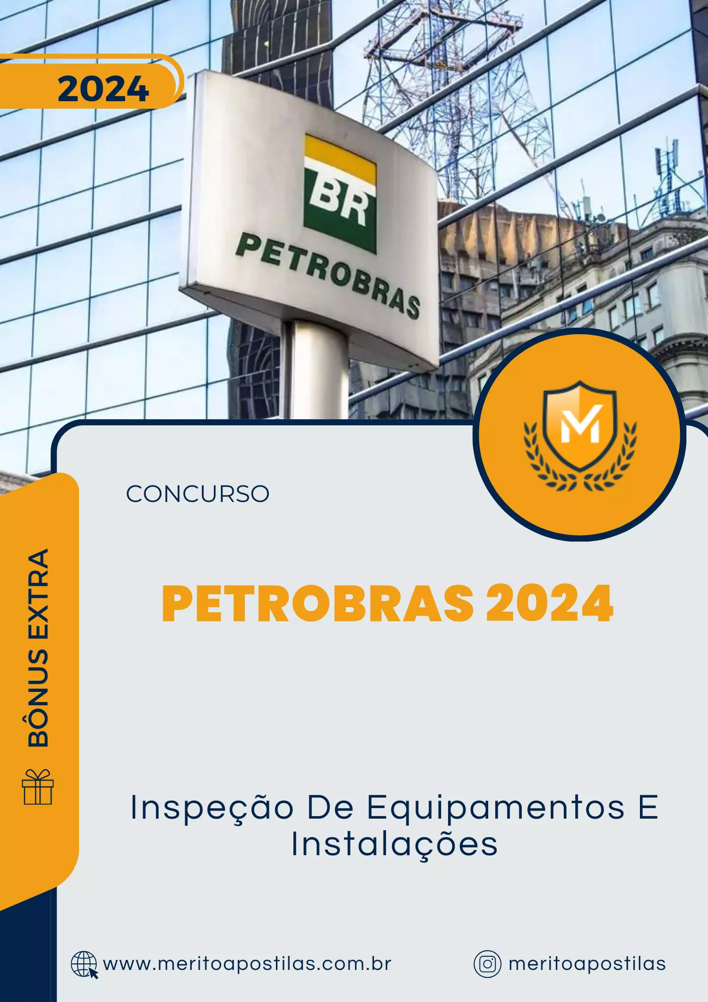 Apostila Inspeção De Equipamentos E Instalações Concurso Petrobras 2024