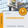 Apostila Manutenção Mecânica Concurso Petrobras 2024