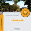 Apostila Médico Prefeitura de Tapira PR 2024