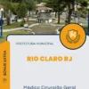 Apostila Médico Cirurgião Geral Prefeitura Rio Claro RJ 2024