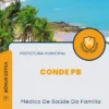 Apostila Médico De Saúde Da Família Prefeitura de Conde PB 2024
