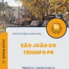 Apostila Médico Veterinário Prefeitura de São João do Triunfo PR 2024