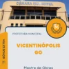Apostila Mestre de Obras Prefeitura Vicentinópolis GO 2024