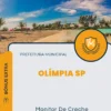 Apostila Monitor De Creche Prefeitura de Olímpia SP 2024
