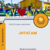 Apostila Nutricionista Prefeitura de Jutaí AM 2024