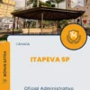 Apostila Oficial Administrativo Câmara de Itapeva SP 2024