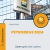 Apostila Operação De Lastro Concurso Petrobras 2024