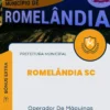 Apostila Operador De Máquinas Prefeitura de Romelândia SC 2024