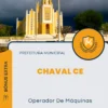 Apostila Operador De Máquinas Prefeitura de Chaval CE 2024