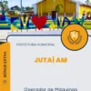Apostila Operador de Máquinas Pesadas Prefeitura de Jutaí AM 2024