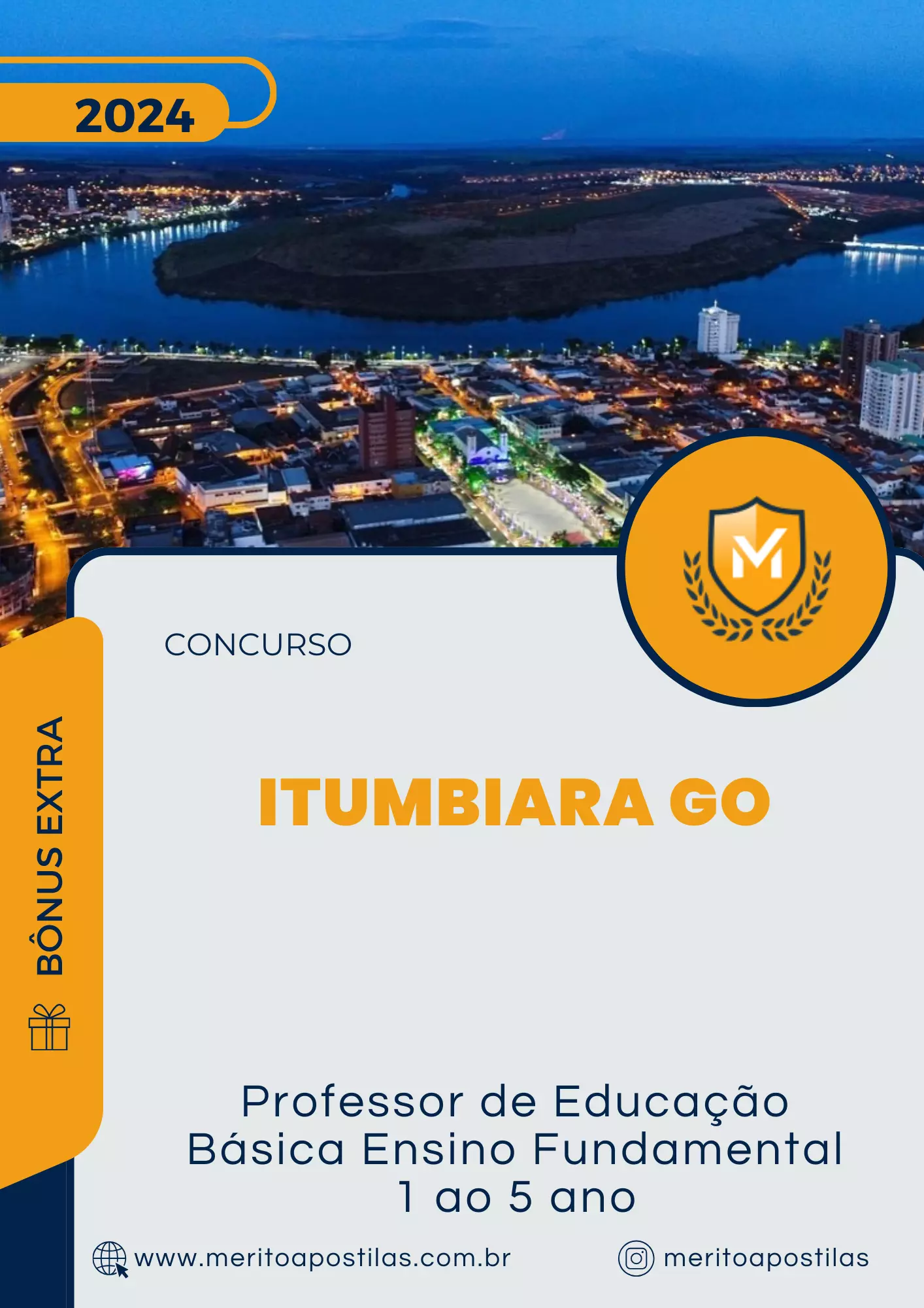 Apostila Professor de Educação Básica Ensino Fundamental 1 ao 5 ano Concurso de Itumbiara GO 2024