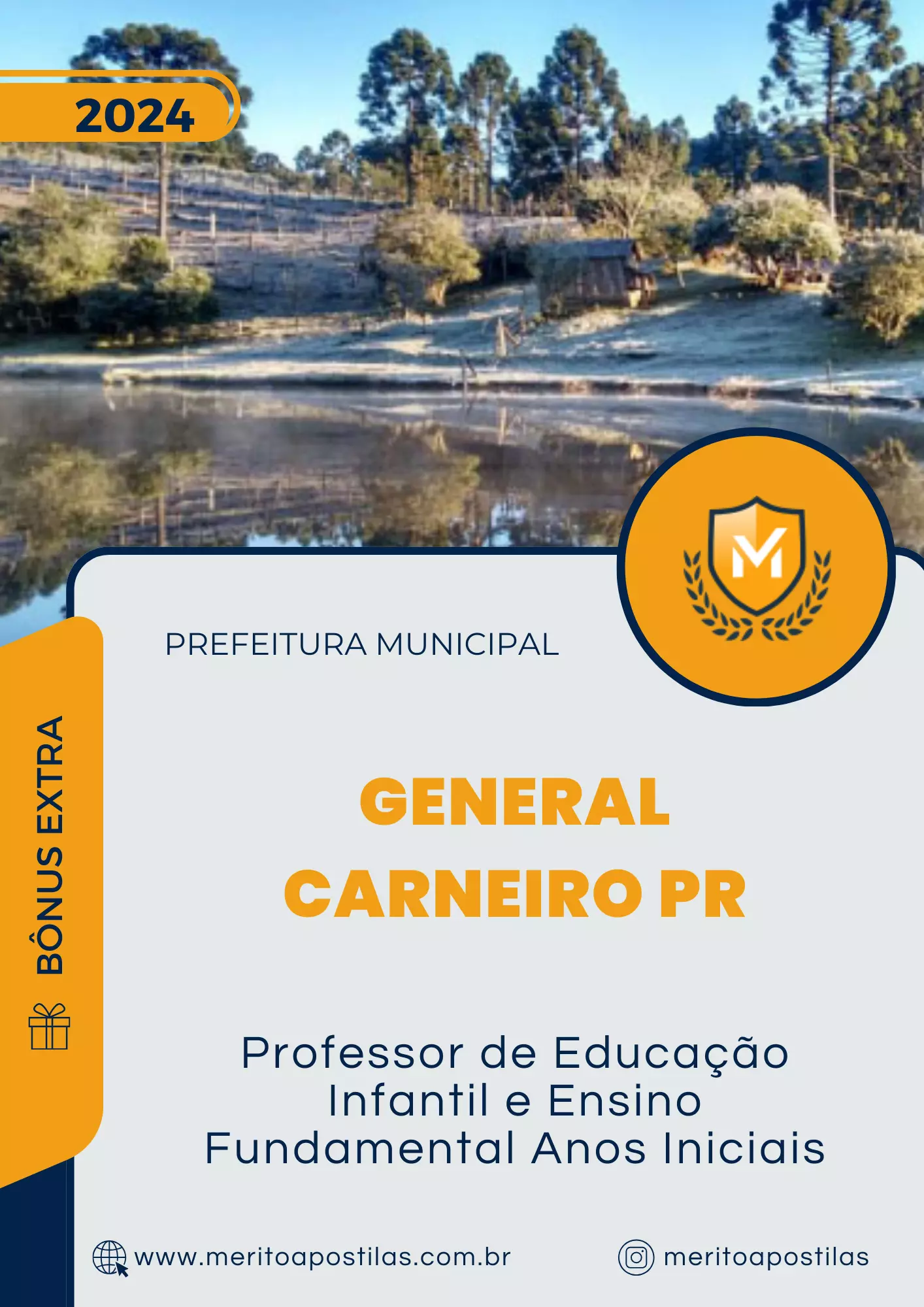 Apostila Professor de Educação Infantil e Ensino Fundamental Anos Iniciais Prefeitura de General Carneiro PR 2024