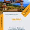 Apostila Professor de Língua Estrangeira Espanhol Prefeitura de Irati SC 2024