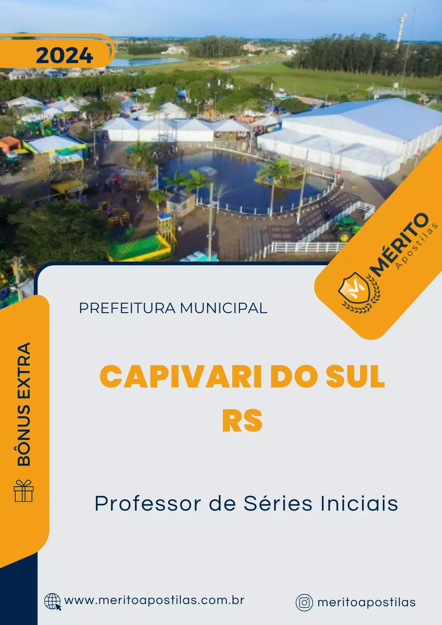 Apostila Professor de Séries Iniciais Concurso Capivari do Sul RS 2024