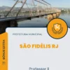 Apostila Professor ll Prefeitura de São Fidélis RJ 2024