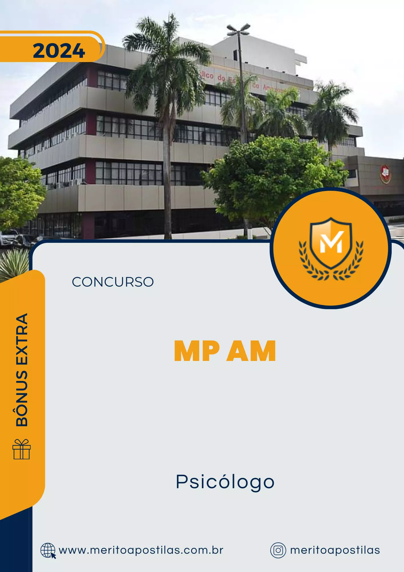 Apostila Psicólogo Concurso MP AM 2024 Mérito Apostilas